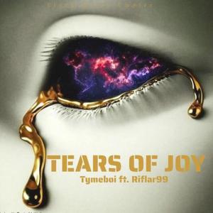 Tears of joy (feat. Riflar99) [Explicit]