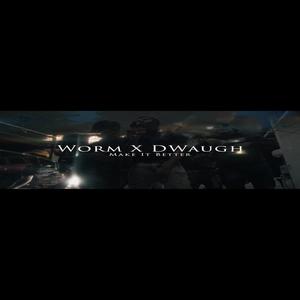 Make It Better (feat. DWaugh) (Explicit)