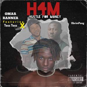 Hustle For Money (H4M) [Explicit]