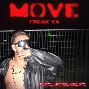 MOVE (freak ya) (Explicit)