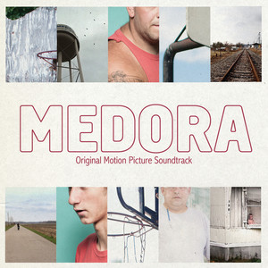 Medora (Original Motion Picture Soundtrack)