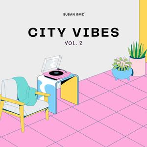 City Vibes Vol. 2