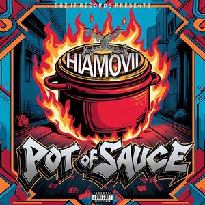 POT OF SAUCE (Explicit)