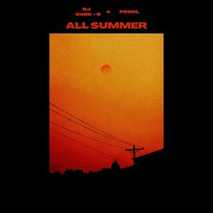 All Summer (feat. Fedel)