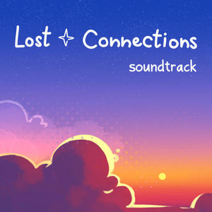 Lost Connections (Original Game Soundtrack)