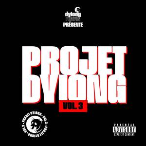 Projet Dyiong Vol. 3 (Explicit)