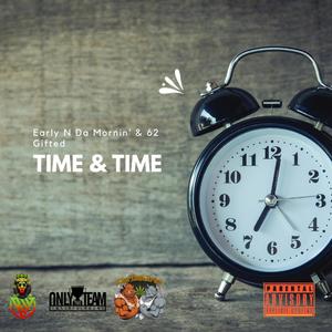 Time & Time (Ange7 On The Beat) [Explicit]