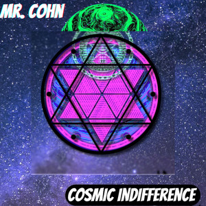 Cosmic Indifference (Explicit)