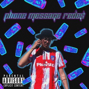 Phone Message Rede$ (Explicit)