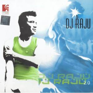 DJ Raju 2.0