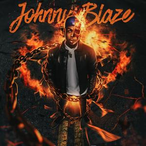 Johnny Blaze (Explicit)