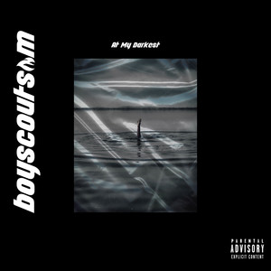 At My Darkest (Explicit)