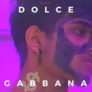 Dolce & Gabbana (Explicit)