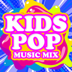 Kids Pop Music Mix