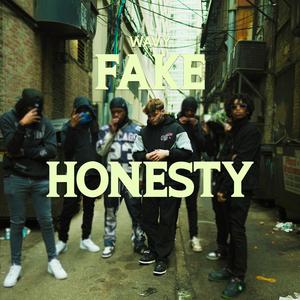 Fake Honesty (Explicit)