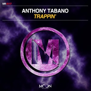 Trappin' (Original Mix)