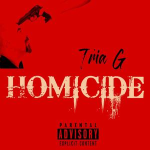 Homicide (Explicit)