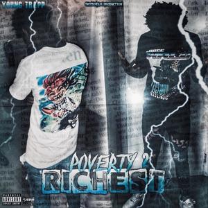 Poverty 2 Richest (Explicit)