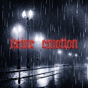 Keine Emotion (Explicit)