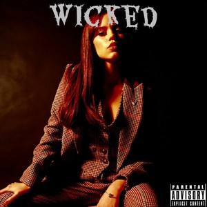 Wicked (Explicit)