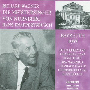 Richard Wagner: Die Meistersinger Von Nürnberg (Bayreuth 1952)