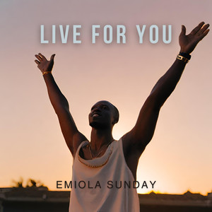 Live for You