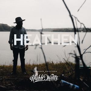 Heathen (Explicit)