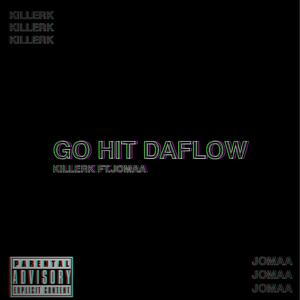 Go Hit Daflow (Explicit)