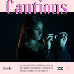 Cautious (Radio Edit) [Explicit]