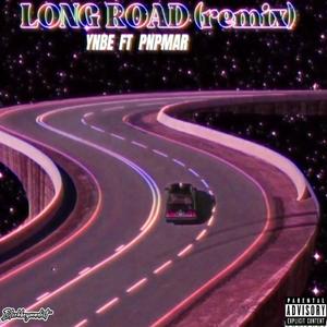 Long Road (Pnpmar Remix) [Explicit]