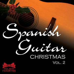 Spanish Guitar Christmas Vol. II