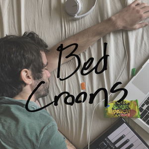 Bed Croons