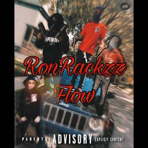 RonRackzz Flow