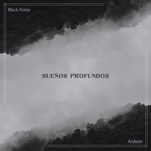 Sueños Profundos (Black Noise)