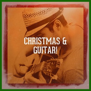 Christmas & Guitar!