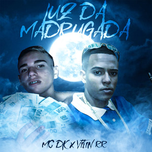 Luz da Madrugada (Explicit)