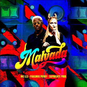 Malvada (Explicit)