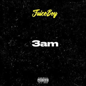 3am (Explicit)