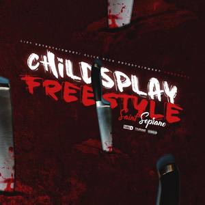 Childsplay (Freestyle)