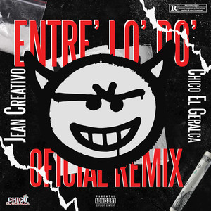 Entre Los Dos (Remix) [Explicit]