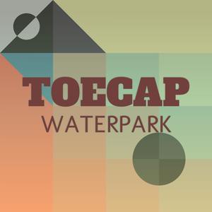 Toecap Waterpark