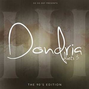 Dondria Duets III: The 90's