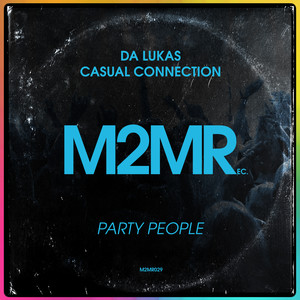 Party People (Original Mix)