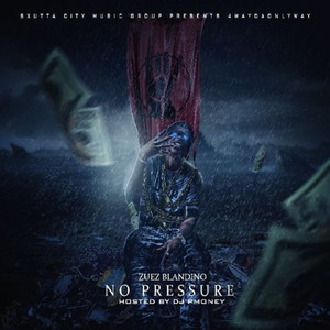 Zuez Blandino - No Pressure Pt. 1