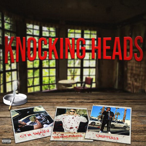 Knocking Heads (Explicit)