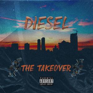 The Takeover (Explicit)