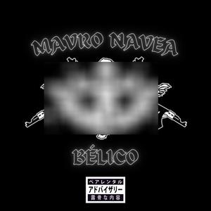 Bélico (Explicit)