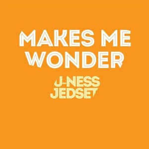 Makes Me Wonder (Radio Edit)