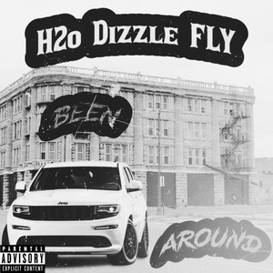 Been Around (Explicit)