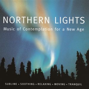 Northern Lights Vol. 2 - Music of Contemplation for a New Age (US Version)